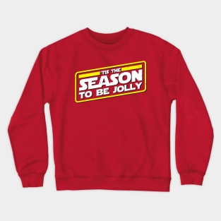 Christmas 'Tis The Season Slogan Crewneck Sweatshirt